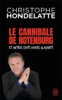 Le Cannibale De Rotenburg Et Autres Faits Divers Glaçants - Preview