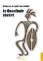 Le Cannibale Savant - Preview