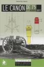 Le Canon De 75 ; Modèle 1897 (2e Édition) - Preview