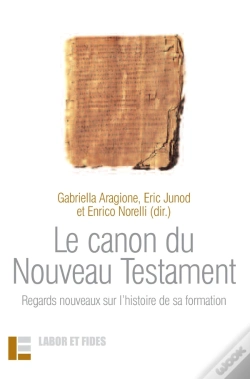 Capa do artigo Le Canon Du Nouveau Testament ; Regards Nouveaux Sur L'Histoire De Sa Formation