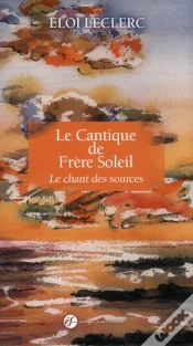 Capa do artigo Le Cantique De Frere Soleil - Le Chant Des Sources