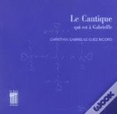 Le Cantique Qui Est À Gabriel : La Maison Dieu / La Tombee Des Nues / Les Heures