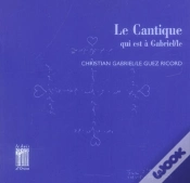Capa do artigo Le Cantique Qui Est À Gabriel : La Maison Dieu / La Tombee Des Nues / Les Heures
