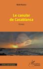 Le Canular De Casablanca - Preview