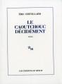 Le Caoutchouc, Décidément - Preview