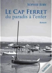 Capa do artigo Le Cap Ferret Du Paradis A L