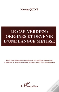 Capa do artigo Le Cap-Verdien ; Origines Et Devenir D'Une Langue Metisse