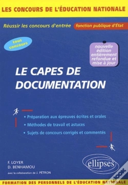 Capa do artigo Le Capes De Documentation - Concours Externes Et Internes - Nouvelle Édition Entièrement Refondue Et Mise À Jour