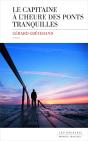 Le Capitaine A L'Heure Des Ponts Tranquilles - Preview