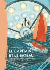 Capa do artigo Le Capitaine Et Le Bateau : Parcours Au Large De Multiples Opérations Et D