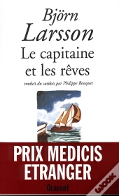 Le Capitaine Et Les Reves