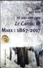 Le Capital De Marx : 1867-2017 - Preview