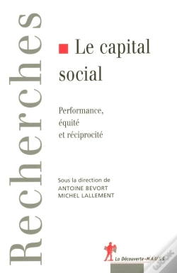 Capa do artigo Le Capital Social Performance, Équité Et Réciprocité