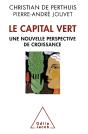 Le Capital Vert ; De Nouvelles Sources De Croissance - Preview