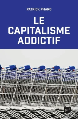 Capa do artigo Le Capitalisme Addictif