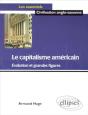 Le Capitalisme Américain - Evolution Et Grandes Figures - Preview