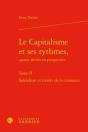 Le Capitalisme Et Ses Rythmes, Quatre Siecles En Perspective. Tome Ii - Splendeu - Splendeurs Et Mis - Preview