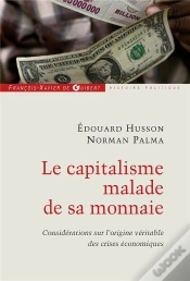 Capa do artigo Le Capitalisme Malade De Sa Monnaie : Considérations Sur L