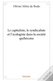 Capa do artigo Le Capitaliste, Le Syndicaliste Et L