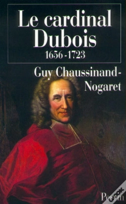 Capa do artigo Le Cardinal Dubois (1656-1723)