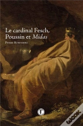 Le Cardinal Fesch, Poussin Et Midas