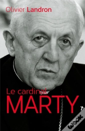 Le Cardinal Marty