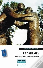 Capa do artigo Le Carême : Un Temps Pour La Réconciliation
