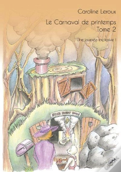 Capa do artigo Le Carnaval De Printemps - T02 - Le Carnaval De Printemps - Une Journee Explosive !