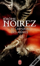 Le Carnaval Des Abîmes
