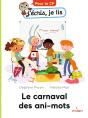 Le Carnaval Des Ani-Mots - Preview