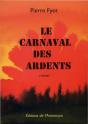 Le Carnaval Des Ardents - Preview