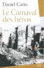 Le Carnaval Des Heros - Preview