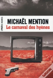 Le Carnaval Des Hyènes
