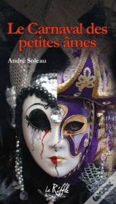 Le Carnaval Des Petites Âmes