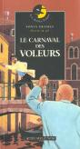 Le Carnaval Des Voleurs - Preview