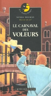Le Carnaval Des Voleurs