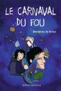 Le Carnaval Fou - Preview