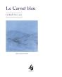 Le Carnet Bleu - Preview