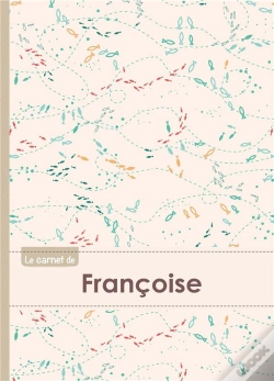 Capa do artigo Le Carnet De Francoise - Lignes, 96p, A5 - Poissons