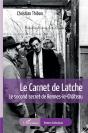 Le Carnet De Latche - Le Second Secret De Rennes-Le-Chateau - Preview