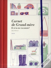 Capa do artigo Le Carnet De Ma Grand-Mere - Et Si Tu Me Racontais...