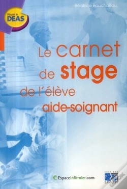 Capa do artigo Le Carnet De Stage De L'Élève Aide-Soignant