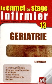Le Carnet De Stage Infirmier T.13 ; Gériatrie