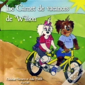 Le Carnet De Vacances De Wilson Pouilleux