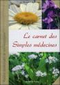 Le Carnet Des Simples Médecines - Preview