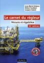 Le Carnet Du Régleur ; Mesure Et Régulation (16e Édition) - Preview