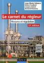 Le Carnet Du Régleur ; Mesures Et Régulation ; 17e Édition - Preview
