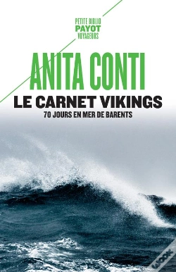 Capa do artigo Le Carnet Vikings : 70 Jours En Mer De Barents