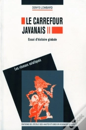 Capa do artigo Le Carrefour Javanais. Essai Histoire Globale. 3 Tomes