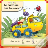 Le Carrosse Des Fourmis